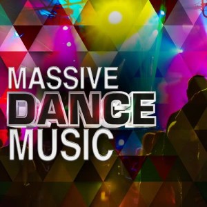 อัลบัม Massive Dance Music ศิลปิน Dance Party DJ