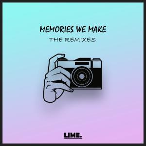 ดาวน์โหลดและฟังเพลง Memories We Make (feat. Schmorgle) (Extended Drop Mix) พร้อมเนื้อเพลงจาก lime.