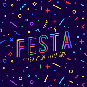 Peter Torre的專輯Festa (Explicit)
