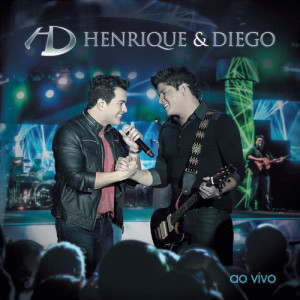 Henrique的專輯Henrique & Diego "Ao Vivo em Campo Grande"