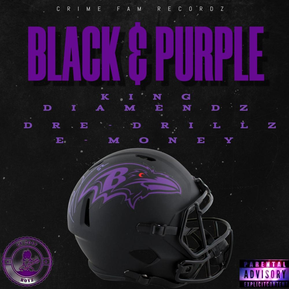 Black & Purple (feat. Dre-Drillz & E-Money) (Explicit)