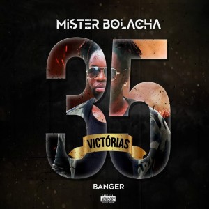 ดาวน์โหลดและฟังเพลง 35 Victórias (Explicit) พร้อมเนื้อเพลงจาก Mister Bolacha
