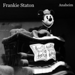 อัลบัม Anaheim ศิลปิน Frankie Staton