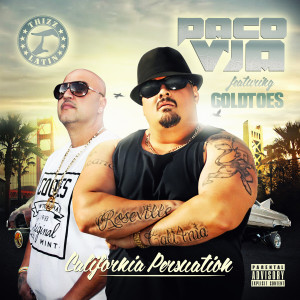 Paco Via的專輯California Persuasion (feat. Goldtoes)