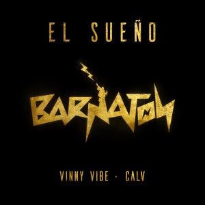 Listen to El Sueño song with lyrics from Vinny Vibe