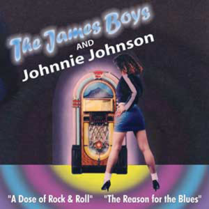 อัลบัม The James Boys & Johnnie Johnson ศิลปิน The James Boys