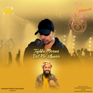 Album Tujhko Maana Dil Ne Apnaa oleh Himesh Reshammiya