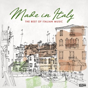 Ciao Italia !的專輯Made in Italy: The Best of Italian Music