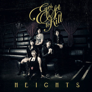 收聽Eyes Set To Kill的Heights歌詞歌曲