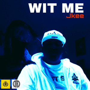 Album WIT ME (Explicit) oleh Jkee