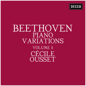 Cecile Ousset的專輯Beethoven: Piano Variations - Vol. 1