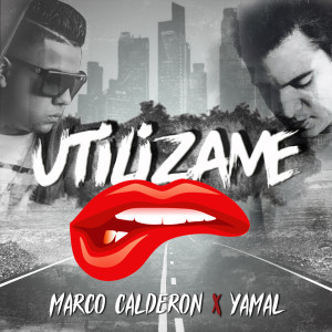 Listen to Utilízame song with lyrics from Marco Calderon