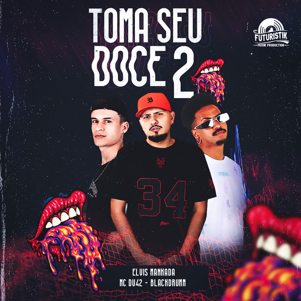 Toma seu doce 2 (Explicit)