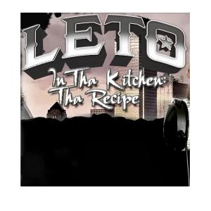 Leto的专辑In Tha Kitchen 2.0 (feat. BiggZacc214 & Trill Boy Kool) (Explicit)