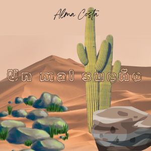 Album Un Mal Sueño from Alma Costa
