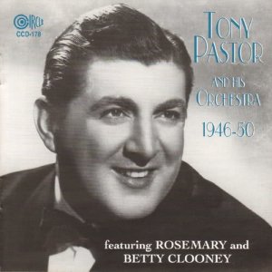 อัลบัม Tony Pastor and His Orchestra 1946-1950 ศิลปิน Tony Pastor