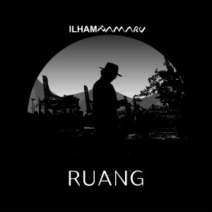Dengarkan (Ada) Ruang lagu dari Ilham Pamaru dengan lirik