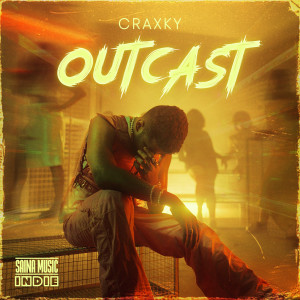 Listen to OUTCAST song with lyrics from Craxky