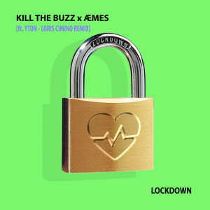 Listen to Lockdown (Extended Mix) (Loris Cimino Remix) (Loris Cimino Remix|Extended Mix) song with lyrics from Kill The Buzz