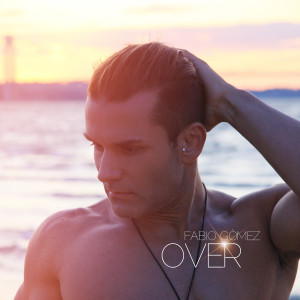 Listen to Over song with lyrics from Fabio Gomez