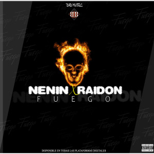 Album Fuego (Explicit) from Nenin