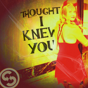 Listen to Thought I Knew You song with lyrics from SPiN