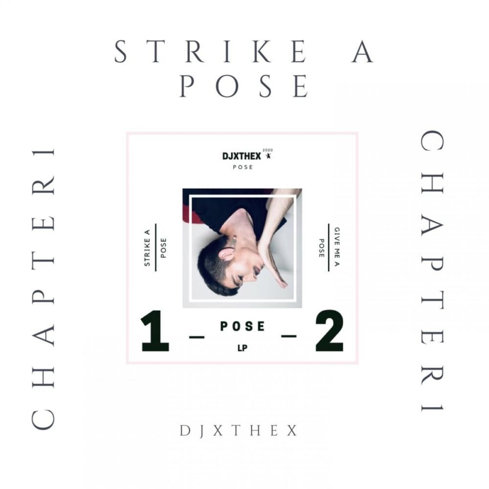 STRIKE A POSE(CHAPTER 1)
