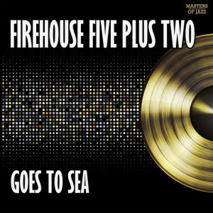 Listen to Anchors Aweigh song with lyrics from Firehouse Five Plus Two