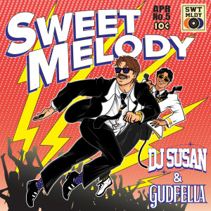 อัลบัม Sweet Melody ศิลปิน DJ Susan