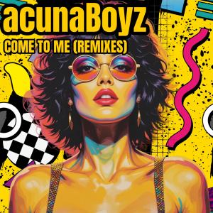 收聽Acuna Boyz的Come to Me (2025 Remix)歌詞歌曲