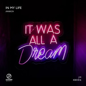 Album In My Life from Awakcn