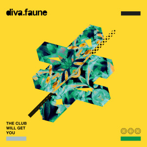 Listen to The Club Will Get You song with lyrics from Diva Faune