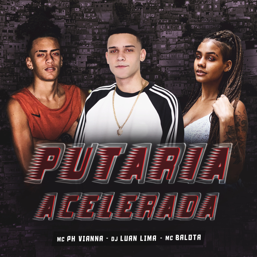 Putaria Acelerada (Explicit)