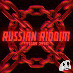 ดาวน์โหลดและฟังเพลง Russian Riddim (其他) พร้อมเนื้อเพลงจาก Abstrakt Syntax