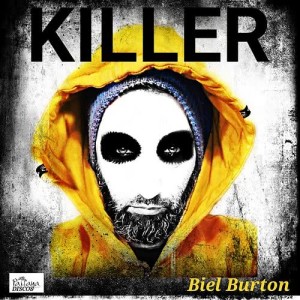 ดาวน์โหลดและฟังเพลง Killer พร้อมเนื้อเพลงจาก Biel Burton