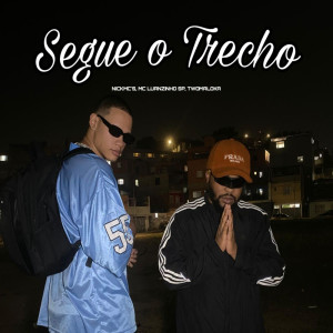 ดาวน์โหลดและฟังเพลง Segue o Trecho (Explicit) พร้อมเนื้อเพลงจาก NICK MCs