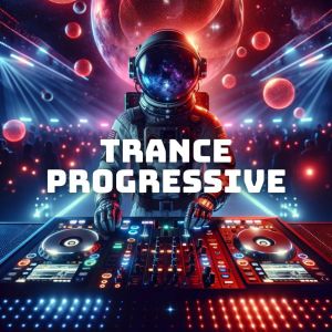 Dj Trance Vibes的專輯Trance Progressive Odyssey (Exploring the Depths of Electronic Soundscapes)