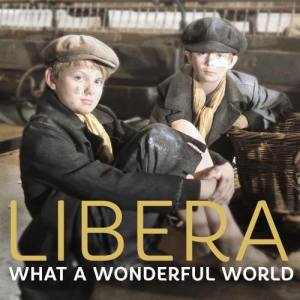 收聽Libera的What a Wonderful World歌詞歌曲