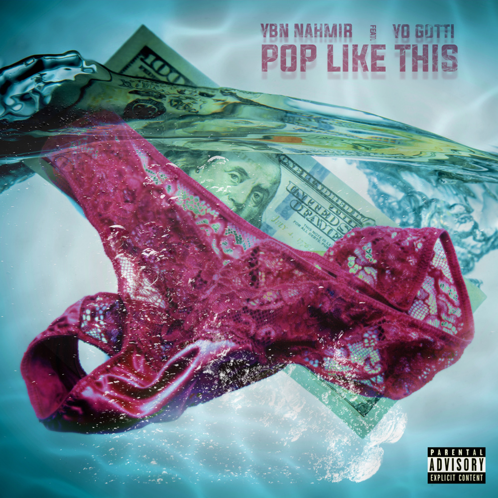 Pop Like This (feat. Yo Gotti) (Explicit)