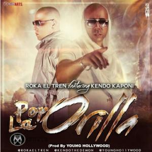 อัลบัม Por La Orilla (feat. Kendo Kaponi) (Explicit) ศิลปิน Roka El Tren