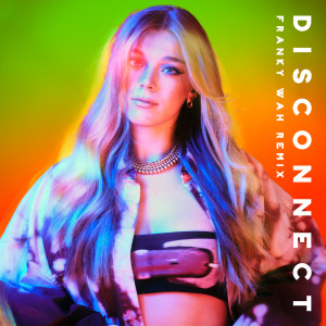 Disconnect (Franky Wah Remix) (Explicit)