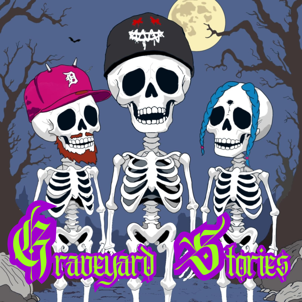 Graveyard Stories (Explicit)