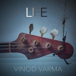 ดาวน์โหลดและฟังเพลง LIFE พร้อมเนื้อเพลงจาก Vinod Varma