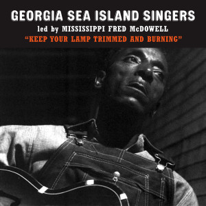 Georgia Sea Island Singers的專輯Keep Your Lamp Trimmed and Burning (Live)