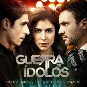 Guerra de Idolos (Banda Sonora Original) dari Various Artists