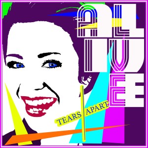 Tears Apart的專輯Alive