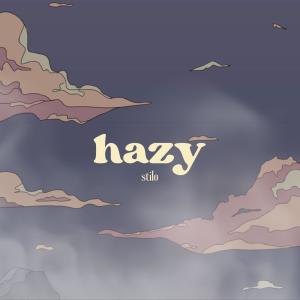 Stilo的專輯hazy (Explicit)