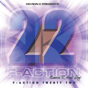 Og Ron C Presents F-Action 22 (Explicit)