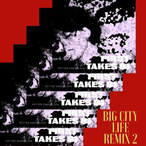 ดาวน์โหลดและฟังเพลง Big City Life (Remix 2 Original Recording 1991) พร้อมเนื้อเพลงจาก Songwriters Academy of Norway