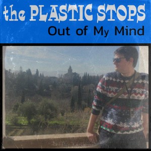 ดาวน์โหลดและฟังเพลง Out of My Mind พร้อมเนื้อเพลงจาก The Plastic Stops